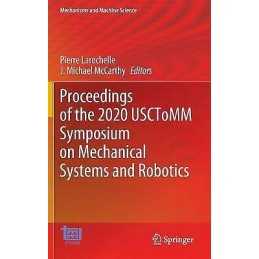 Proceedings of the 2020 USCToMM Symposium on Mechanical Syste... - 9783030439286