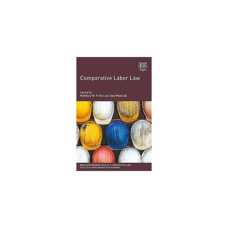 Comparative Labor Law - 9781781000120