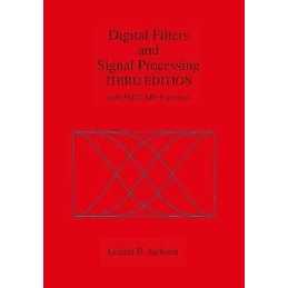 Digital Filters and Signal Processing - 9781441951533
