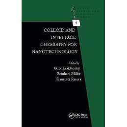 Colloid and Interface Chemistry for Nanotechnology - 9781466569058