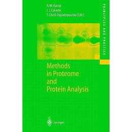 Methods in Proteome and Protein Analysis - 9783540202226