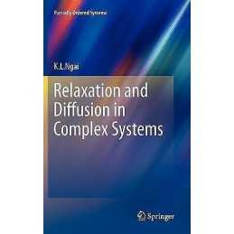 Relaxation and Diffusion in Complex Systems - 9781441976482