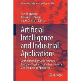 Artificial Intelligence and Industrial Applications - 9783030539696