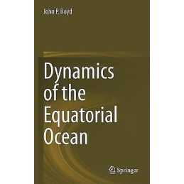 Dynamics of the Equatorial Ocean - 9783662554746