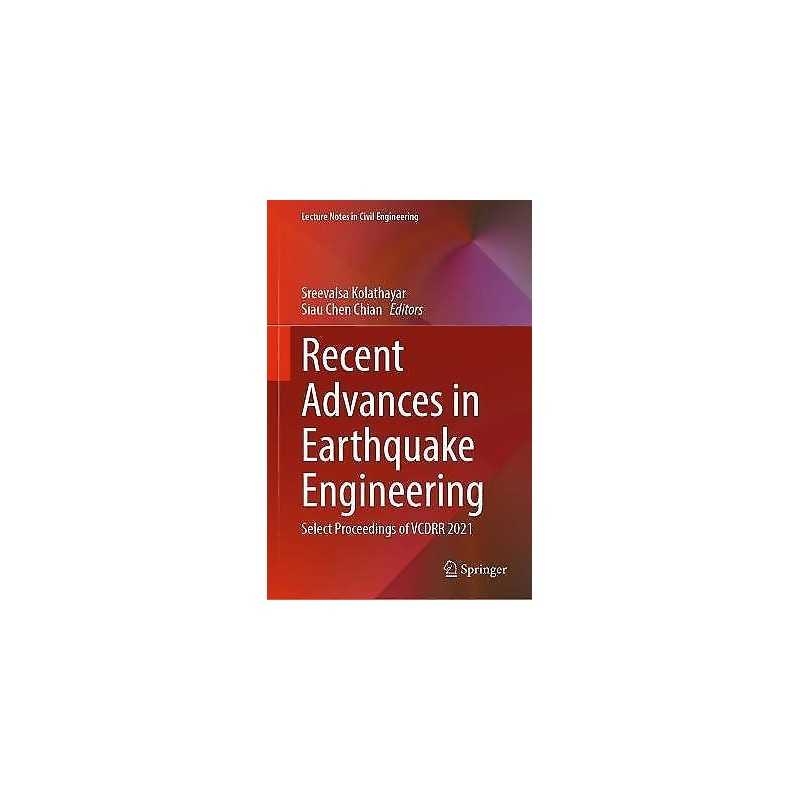 Recent Advances in Earthquake Engineering - 9789811646164