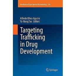 Targeting Trafficking in Drug Development - 9783030089276