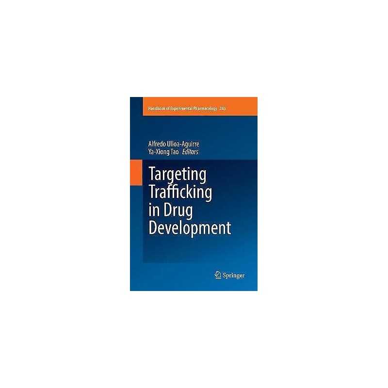 Targeting Trafficking in Drug Development - 9783030089276