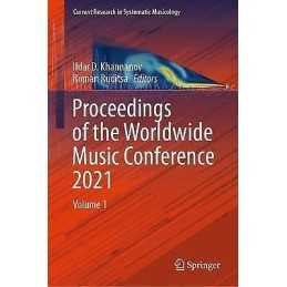 Proceedings of the Worldwide Music Conference 2021 - 9783030740382