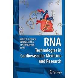 RNA Technologies in Cardiovascular Medicine and Research - 9783642097461