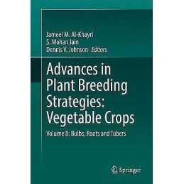 Advances in Plant Breeding Strategies: Vegetable Crops - 9783030669645