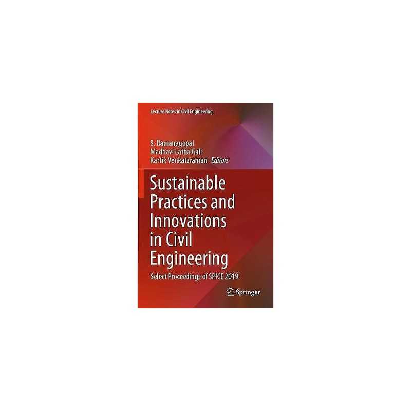Sustainable Practices and Innovations in Civil Engineering - 9789811551031
