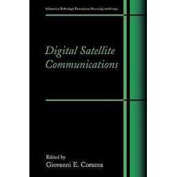Digital Satellite Communications - 9781441938169