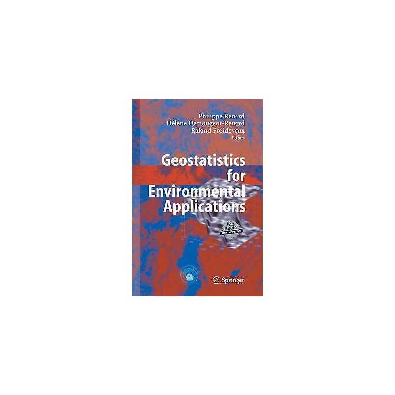 Geostatistics for Environmental Applications - 9783642448287