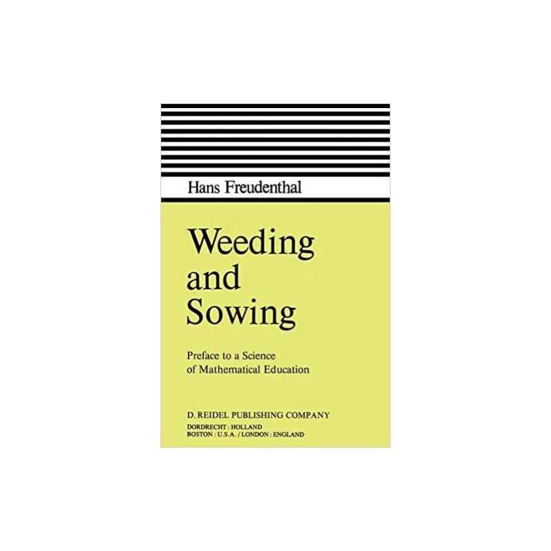 Weeding and Sowing - 9789027710727