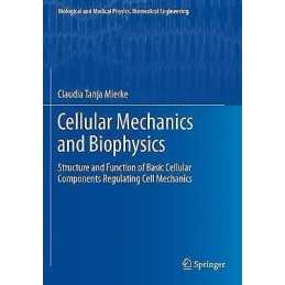 Cellular Mechanics and Biophysics - 9783030585341