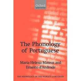 The Phonology of Portuguese - 9780198235811