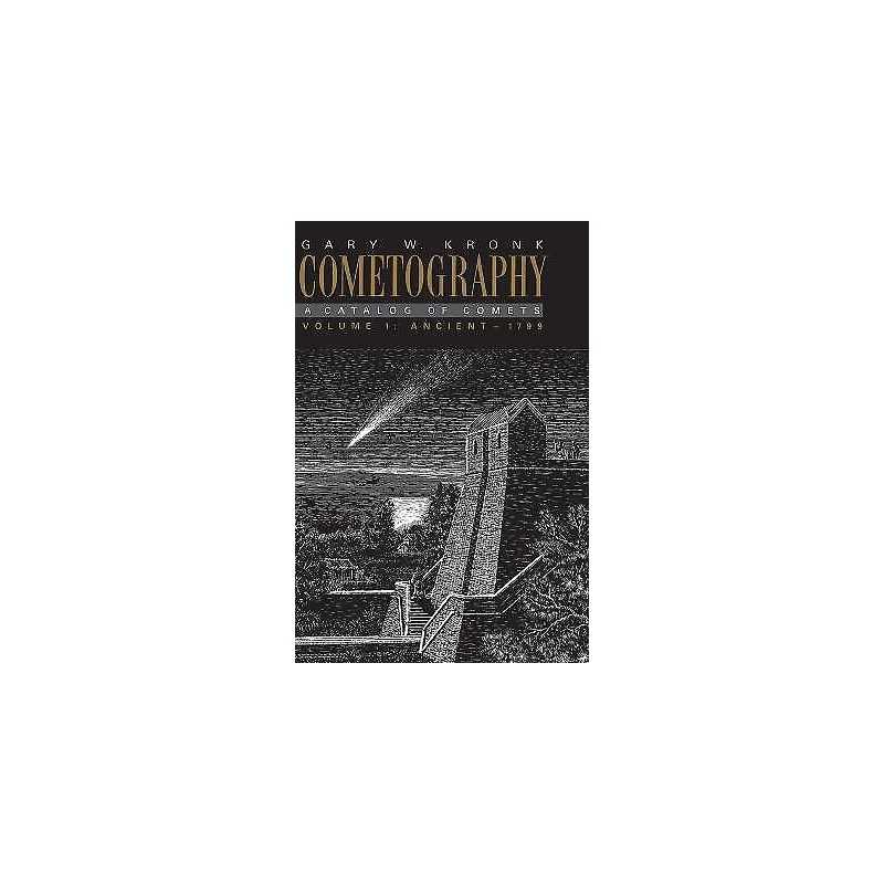 Cometography: Volume 1, Ancient-1799 - 9780521585040