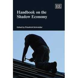 Handbook on the Shadow Economy - 9781848443358