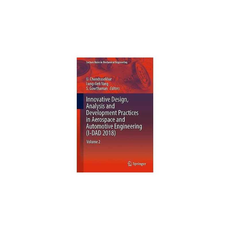 Innovative Design, Analysis and Development Practices in Aero... - 9789811327179