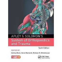 Apley & Solomons System of Orthopaedics and Trauma - 9781498751674