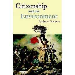Citizenship and the Environment - 9780199258437