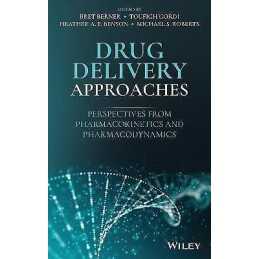 Drug Delivery Approaches - 9781119772736
