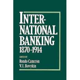 International Banking 1870-1914 - 9780195062717