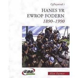 Cyflwyniad i Hanes yr Ewrop Fodern, 1890-1990 - 9781856448758