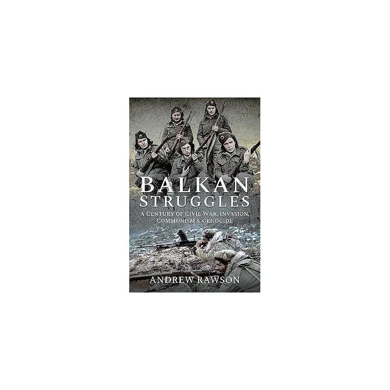 Balkan Struggles - 9781526761446
