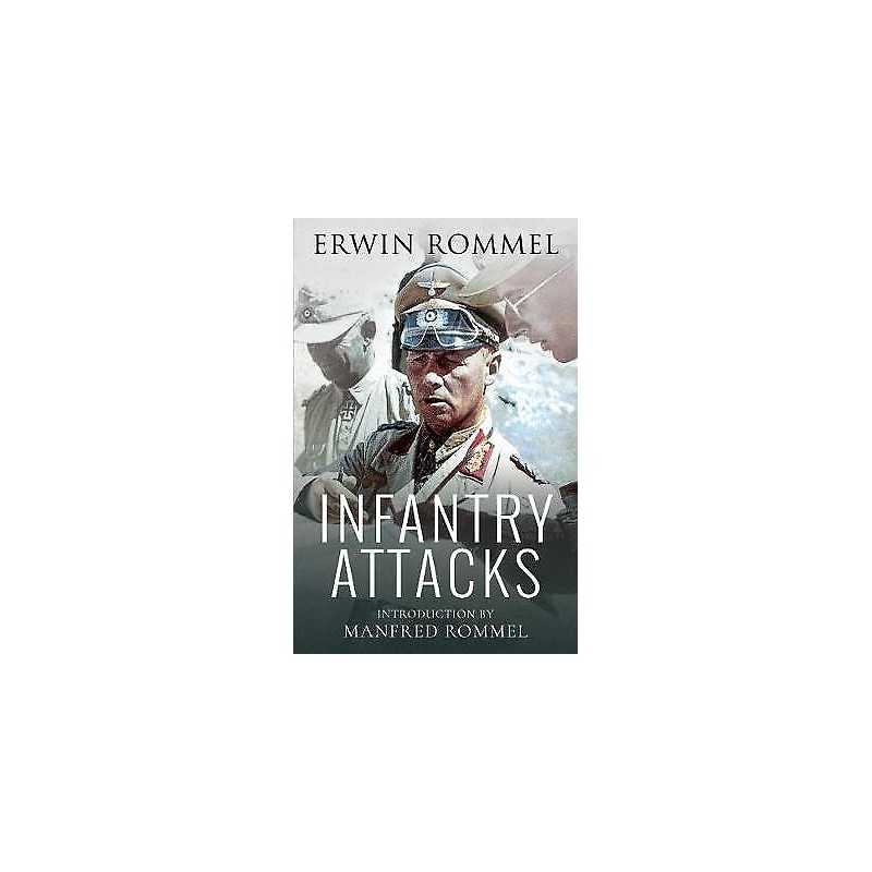 Infantry Attacks - 9781526782045
