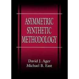 Asymmetric Synthetic Methodology - 9780849389429