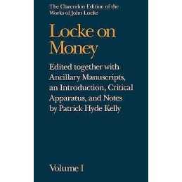 John Locke: Locke on Money - 9780198245469
