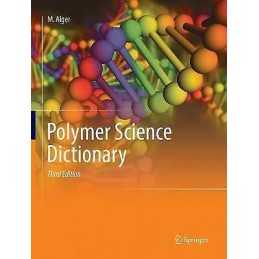 Polymer Science Dictionary - 9789402414295