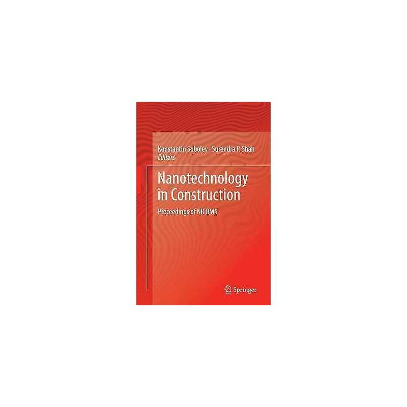 Nanotechnology in Construction - 9783319382012