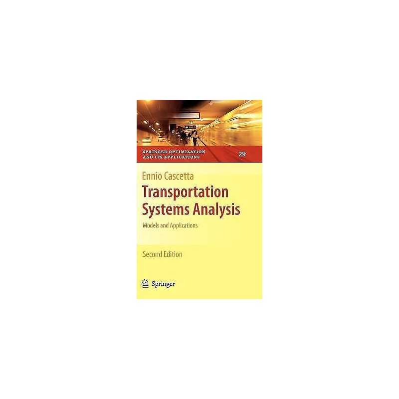 Transportation Systems Analysis - 9780387758565