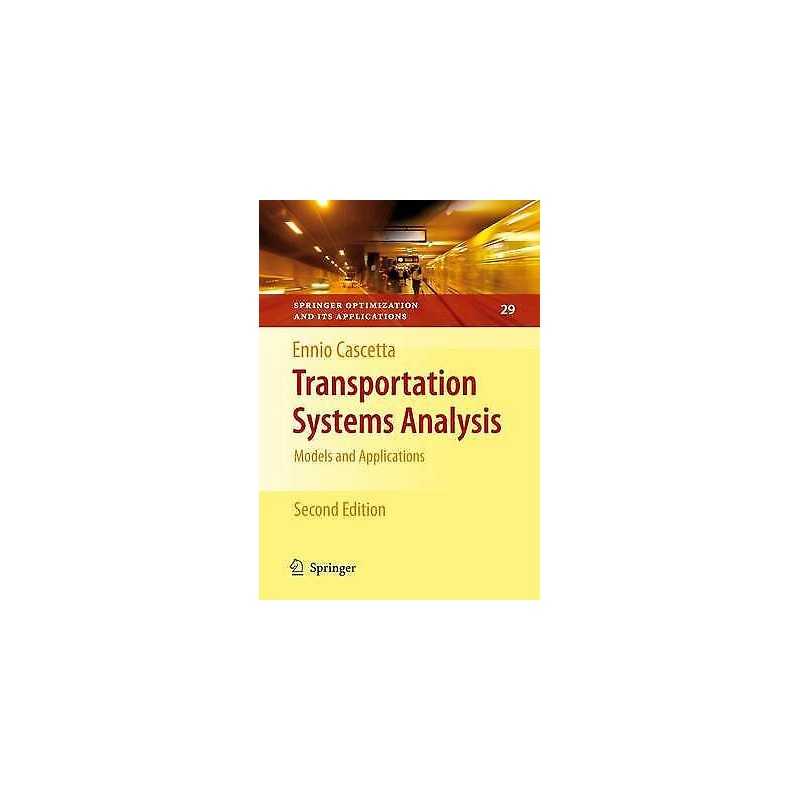 Transportation Systems Analysis - 9781461424482