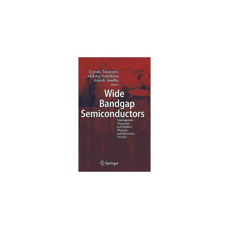 Wide Bandgap Semiconductors - 9783540472346
