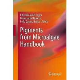 Pigments from Microalgae Handbook - 9783030509705