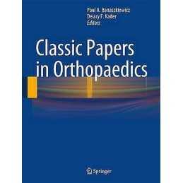 Classic Papers in Orthopaedics - 9781447154501