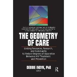 The Geometry of Care - 9780789032119