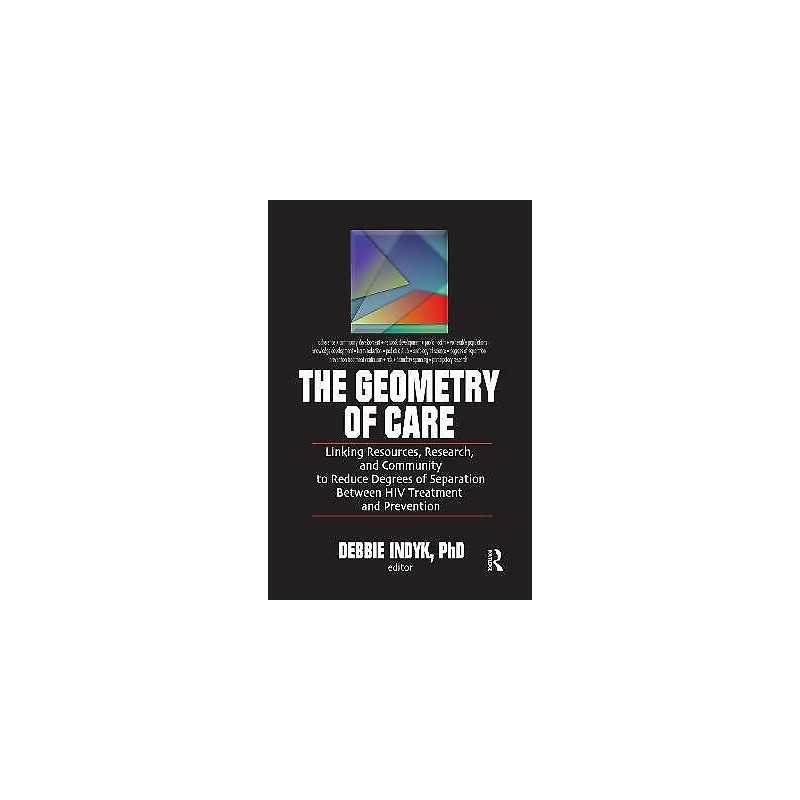 The Geometry of Care - 9780789032119