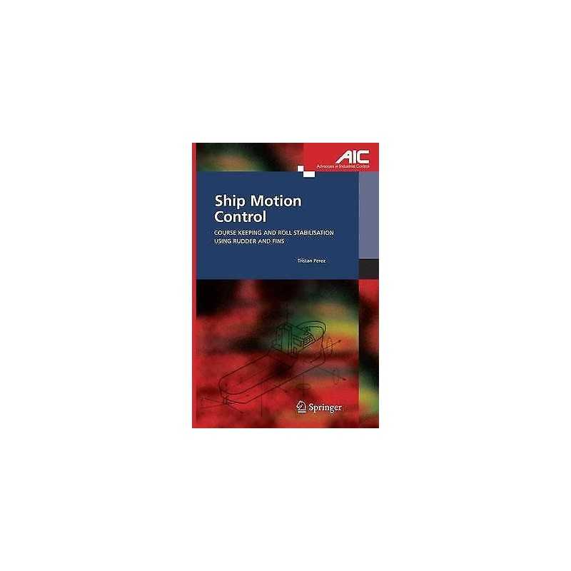Ship Motion Control - 9781852339593