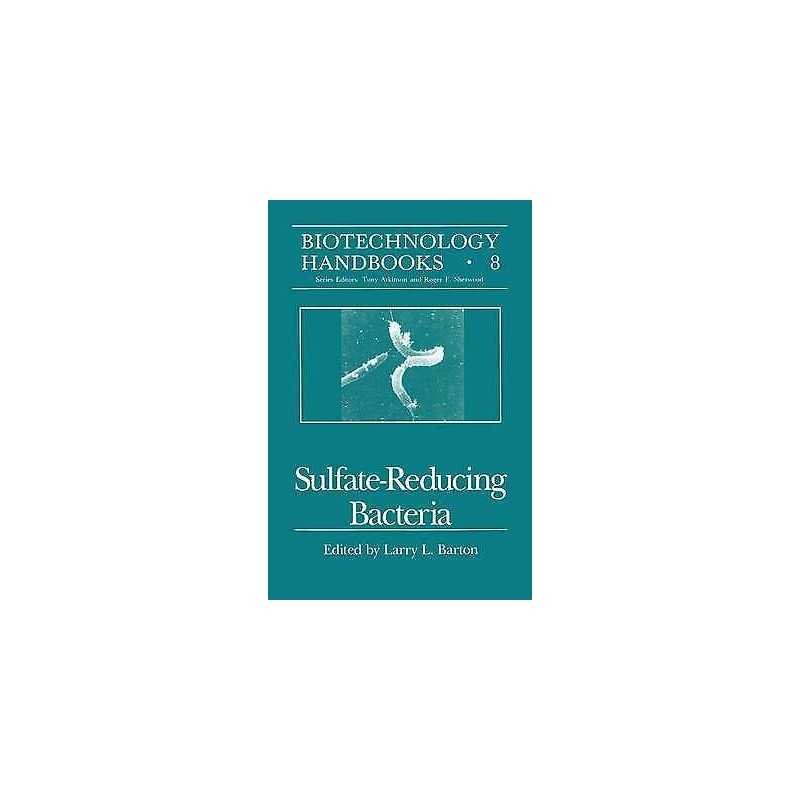 Sulfate-Reducing Bacteria - 9780306448577