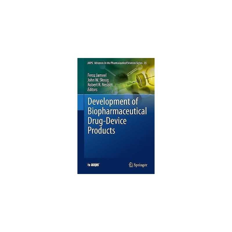 Development of Biopharmaceutical Drug-Device Products - 9783030314149