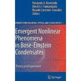 Emergent Nonlinear Phenomena in Bose-Einstein Condensates - 9783540735908
