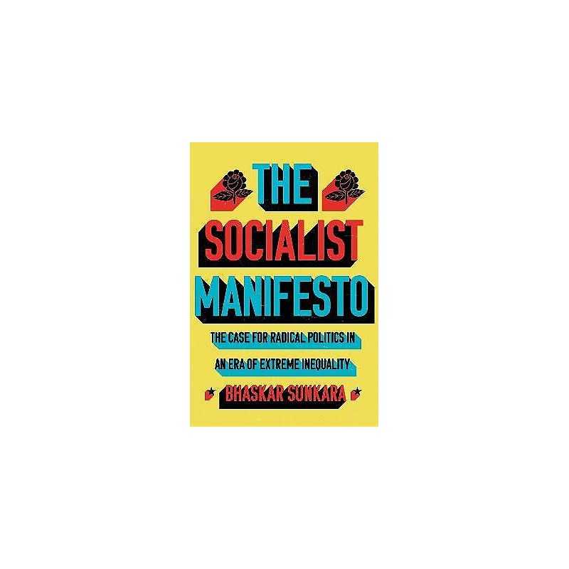 The Socialist Manifesto - 9781786636935