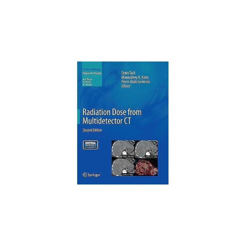 Radiation Dose from Multidetector CT - 9783662500392