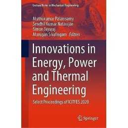 Innovations in Energy, Power and Thermal Engineering - 9789811644887