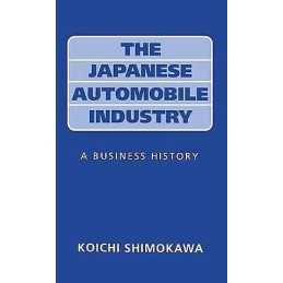 The Japanese Automobile Industry - 9780485112702