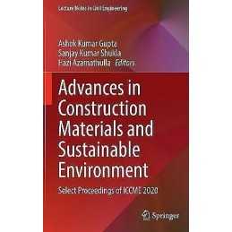 Advances in Construction Materials and Sustainable Environment - 9789811665561